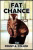 Fat Chance