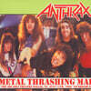 Anthrax (안트락스) - Metal Thrashing Mad [LP]