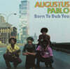 Augustus Pablo (아우구스투스 파블로) - Born To Dub You [LP]