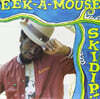 Eek-A-Mouse (에크-에이-마우스) - Skidip! [LP]