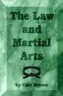 The Law and Martial Arts