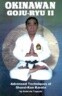Okinawan Goju-Ryu II