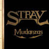 Stray (스트레이) - Mudanzas [LP]