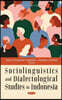 Sociolinguistics and Dialectological Studies in Indonesia