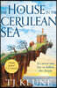 The House in the Cerulean Sea