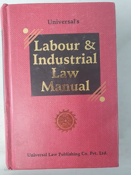 Labour and Industrial Law Manual