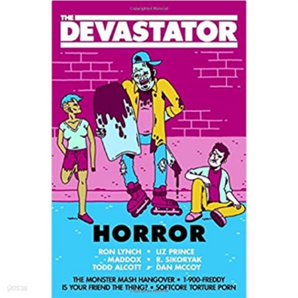 The Devastator: Horror