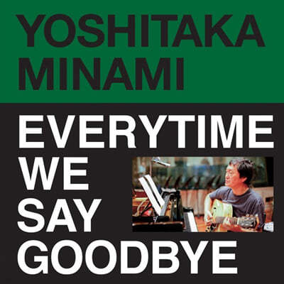 Minami Yoshitaka (미나미 요시타카) - Everytime We Say Goodbye [LP] 