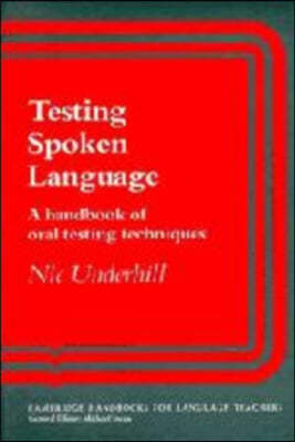 Testing Spoken Language