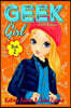 Geek Girl - Book 2: A Little Romance
