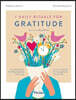 7 Daily Rituals For Gratitude