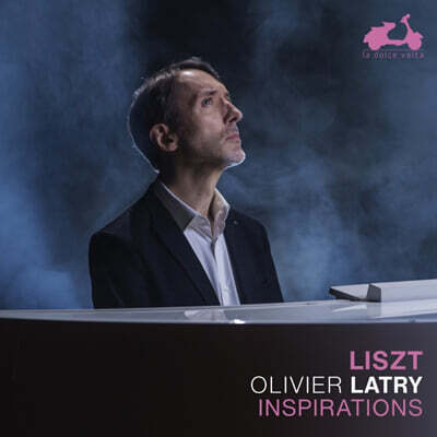 Olivier Latry 리스트: 영감 - 오르간 작품집 (Franz Liszt: Inspirations)