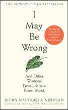 I May Be Wrong
