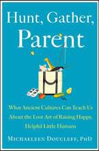 Hunt, Gather, Parent