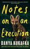 Notes on an Execution