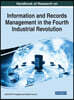 Handbook of Research on Information and Records Management in the Fourth Industrial Revolution