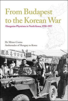 From Budapest to the Korean War