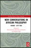 Critical Conversations in African Philosophy