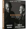 Renegades: Born in the USA