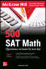 500 SAT Math Questions to Know by Test Day, Third Edition