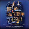 The Hawthorne Legacy