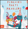 Penguin's Party Problems
