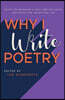 Why I Write Poetry