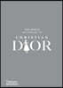 The World According to Christian Dior