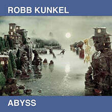 Robb Kunkel (롭 쿤켈) - Abyss [LP]
