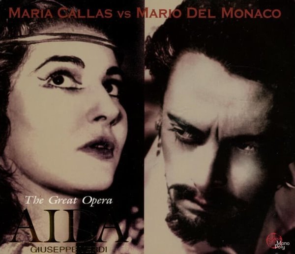 Maria Callas / Mario del Monaco - Verdi : Aida - The Great Opera (2cd)