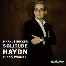 Markus Becker 하이든: 피아노 작품집 2집 (Haydn: Piano Works, Vol. II - Solitude)