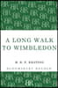 A Long Walk to Wimbledon