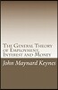 The General Theory of Employment, Interest and Money