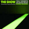 Takahashi Yukihiro (타카하시 유키히로) - The Show Yohji Yamamoto Collection Music by Yukihiro Takahashi. 1997 S/S [LP]