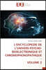 L'ENCYCLOPEDIE DE L'UNIVERS PSYCHO-BIOELECTRONIQUE ET CHROMOPHONOPATHIQUE - VOLUME 2