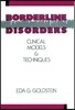 Borderline Disorders: Clinical Models and Techniques