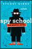 Spy School the Graphic Novel