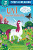 Step Into Reading 2 : Uni the Unicorn : Uni and the Butterfly