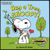 Hug a Tree, Snoopy!