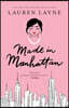 Made in Manhattan