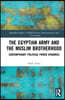Egyptian Army and the Muslim Brotherhood