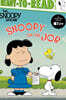 Ready-To-Read Level 2 : Peanuts : Snoopy on the Job