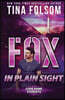 Fox in plain Sight (Code Name Stargate #2)