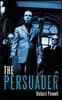 The Persuader
