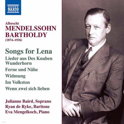 Julianne Baird 알브레흐트 멘델스존: 레나를 위한 노래, 어린이의 신기한 뿔피리 외 (Albrecht Mendelssohn Bartholdy: Songs for Lena, Lieder aus 'Des Knaben Wunderhorn') 