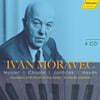 이반 모라베츠 에디션 - 모차르트 / 쇼팽 / 야나체크 / 하이든 (Ivan Moravec Edition - Mozart / Chopin / Janacek / Haydn)