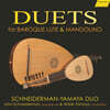John Schneiderman / Hideki Yamaya 류트와 만돌린 이중주 - 하겐 / 바론 / 바이스 (Hagen / Baron / Weiss: Duets for Baroque Lute and Mandolino)