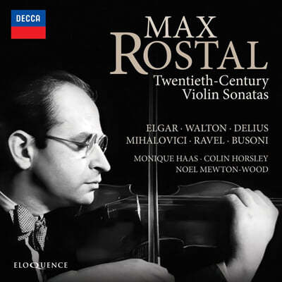 Max Rostal 엘가 / 월튼 / 미할로비치 / 라벨 / 델리어스: 20세기 바이올린 소나타 (Elgar / Walton / Mihalovici / Ravel / Delius: Twentieth-Century Violin Sonatas) 