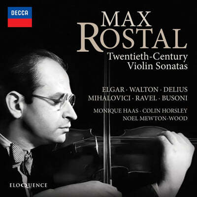 Max Rostal 엘가 / 월튼 / 미할로비치 / 라벨 / 델리어스: 20세기 바이올린 소나타 (Elgar / Walton / Mihalovici / Ravel / Delius: Twentieth-Century Violin Sonatas)