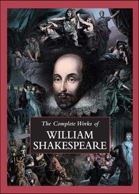 The Complete Works of William Shakespeare